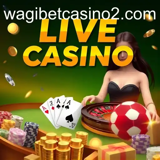 Exploring the Thrills of Live Casino Gaming at WAGIBET Casino