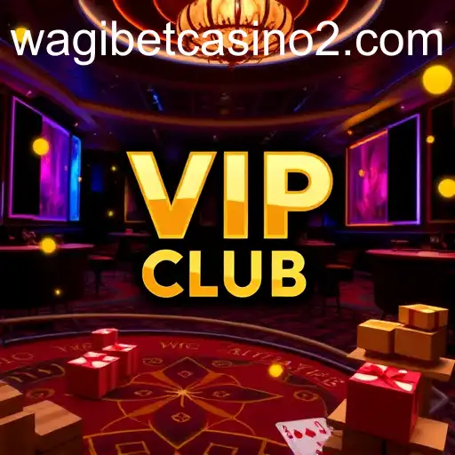 Exploring the Exclusive World of VIP Club at WAGIBET Casino